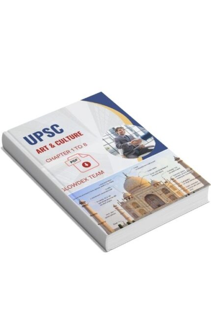 UPSC Art and Culture Total 8 Chapters