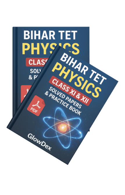 Bihar TET Physics Solved Paper & Practice Book