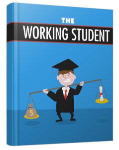 The Working Student